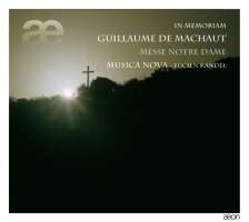 In Memoriam - Guillaume de Machaut: Messe Notre Dame